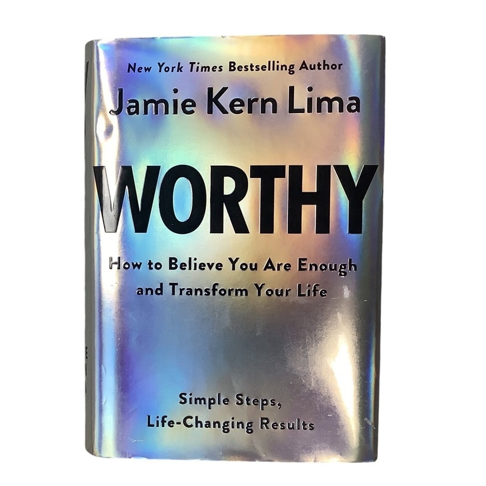 Worthy Jamie Kern Lima Hardcover First Edition 2024 Self Help Holographic Cover